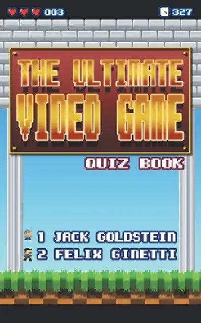 The Ultimate Video Game Quiz Book by Jack Goldstein