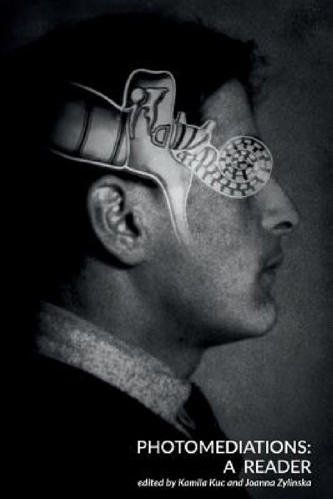 Photomediations by Kamila Kuc, Joanna Zylinska