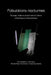 Fabulations nocturnes: Écologie, vitalité et opacité dans le cinéma d'Apichatpong Weerasethakul by Toni Pape Érik Bordeleau, Adam Szymanski Ronald Rose-Antoinette, Erin Manning