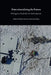 Deterritorializing the Future: Heritage in, of and after the Anthropocene by Rodney Harrison