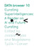 Curating Superintelligences: A Reader on AI and Future Curating by Joasia Krysa, Magdalena Tyżlik-Carver
