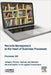 Records Management at the Heart of Business Processes: Validate, Protect, Operate and Maintain the Information in the Digital Environment by Florence Ott