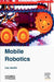 Mobile Robotics by Luc Jaulin