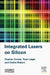Integrated Lasers on Silicon by Charles Cornet