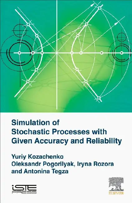 Simulation of Stochastic Processes with Given Accuracy and Reliability by Kozachenko, Yuriy V.