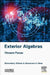 Exterior Algebras: Elementary Tribute to Grassmann's Ideas by Vincent Pavan