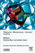 Mechanics - Microstructure - Corrosion Coupling: Concepts, Experiments, Modeling and Cases by Christine Blanc