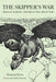 The Skipper's War: Dragon School, Oxford & the Great War by Desmond Devitt