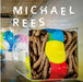 Michael Rees: Synthetic Cells: Site and (Para)Site by Gary Garrido Schneider, Tom Moran, Edward Shanken