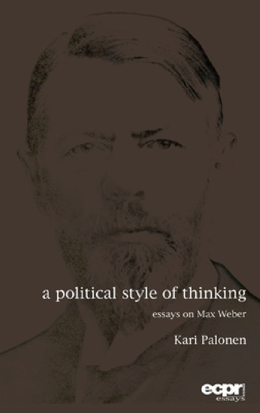 A Political Style of Thinking by Kari Palonen