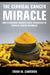 The Cervical Cancer Miracle by Ewan M. Cameron