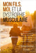 Mon Fils, Moi Et La Dystrophie Musculaire by Clémentine Ynna