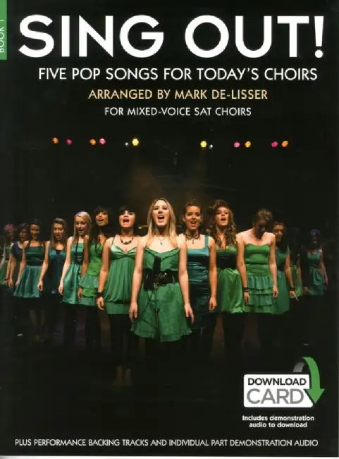 Sing Out! 5 Pop Songs for Today's Choirs: Volume 1: SAT with Piano Accompaniment and Audio Download Card by Hal Leonard Corp
