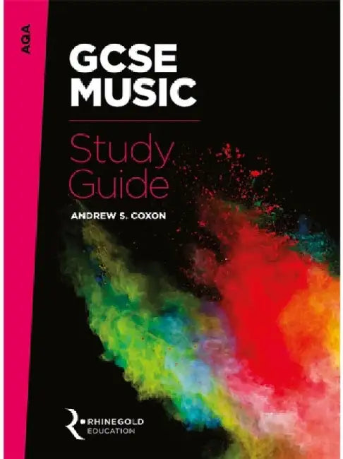 AQA GCSE Music Study Guide by Andrew S. Coxon