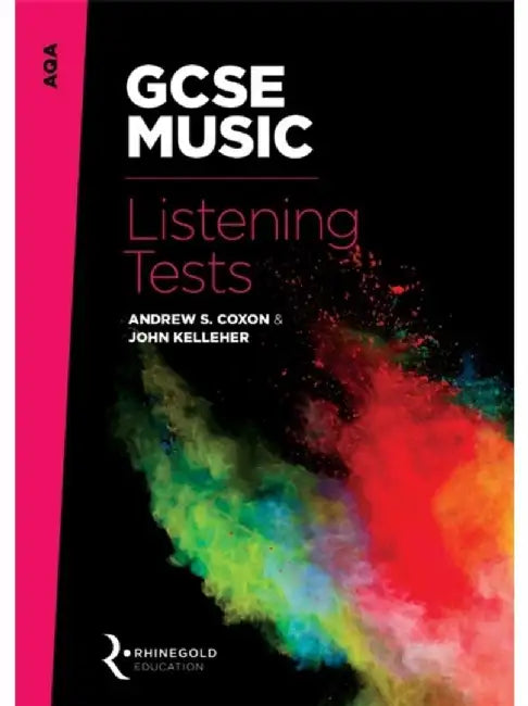 AQA GCSE Music Listening Tests by John Kelleher