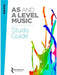 Edexcel AS and A Level Music Study Guide by Hugh Benham