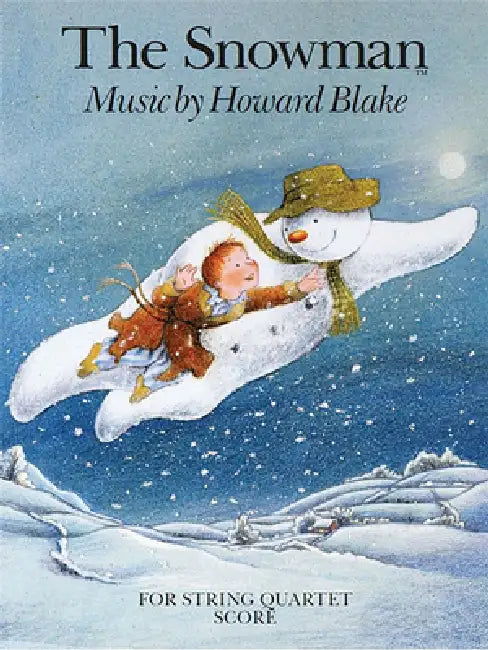 The Snowman: For String Quartet by Howard Blake