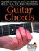Absolute Beginners Guitar Chords: The Easiest Way to Learn New Chords! [With Online Audio Access] by Hal Leonard Corp