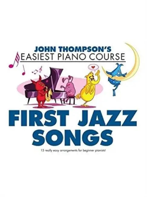 Thompson's Easiest Piano Course