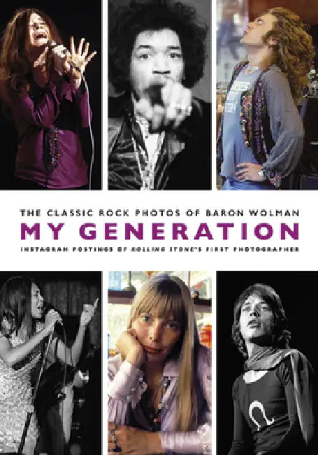 My Generation by Baron Wolman