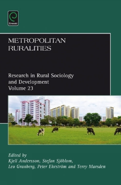 Metropolitan Ruralities by Kjell Andersson, Stefan Sjöblom, Leo Granberg