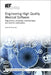 Engineering High Quality Medical Software: Regulations, Standards, Methodologies and Tools for Certification by Antonio Coronato