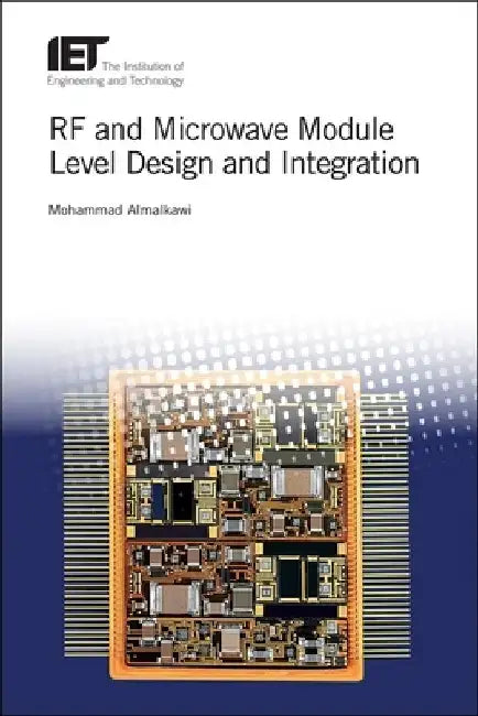 RF and Microwave Module Level Design and Integration by Mohammad Almalkawi