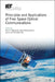 Principles and Applications of Free Space Optical Communications by Arun K. Majumdar