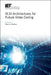 VLSI Architectures for Future Video Coding by Maurizio Martina