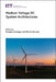 Medium Voltage DC System Architectures by Brandon Grainger