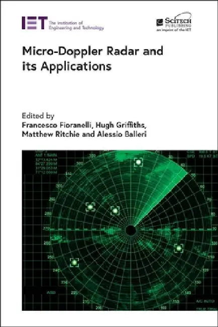 Micro-Doppler Radar and Its Applications by Francesco Fioranelli