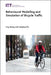 Behavioural Modelling and Simulation of Bicycle Traffic by Ling Huang