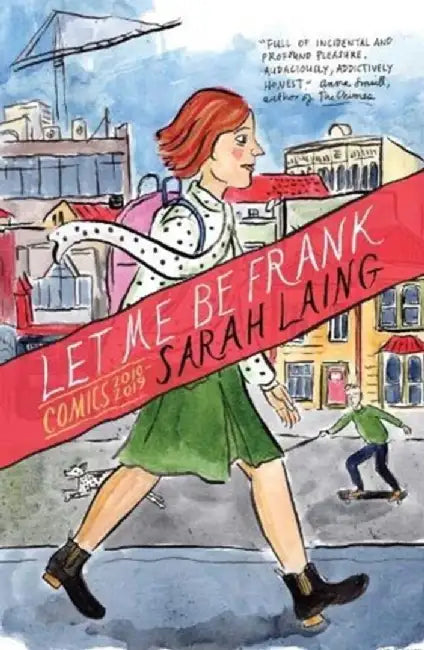 Let Me Be Frank by Sarah Laing