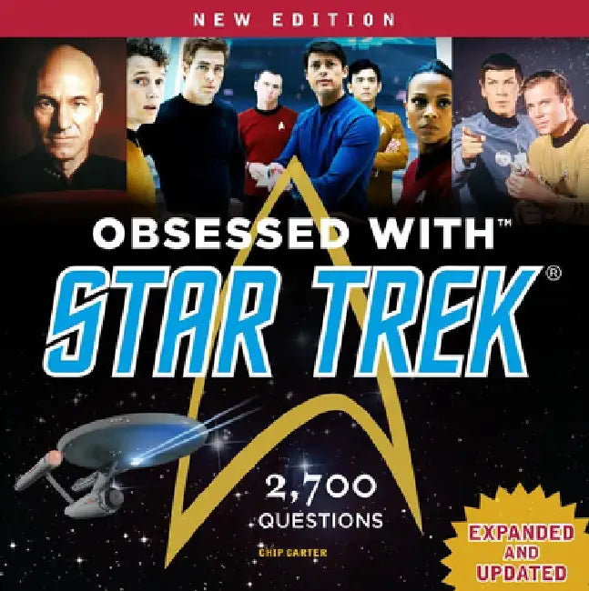 Obsessed with Star Trek by Chip Carter