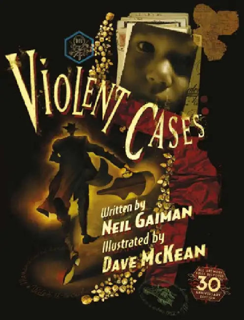 Violent Cases - 30th Anniversary Collector's Edition by Neil Gaiman