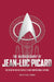 The Autobiography of Jean-Luc Picard by David a. Goodman