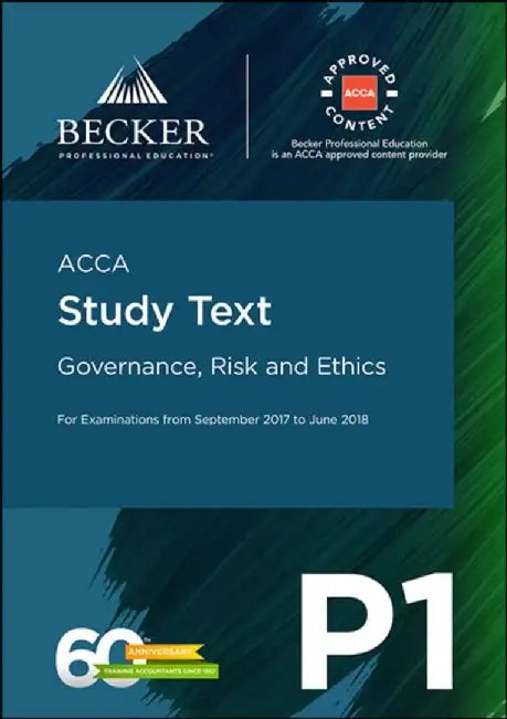 Acca Approved P1 Governance Risk & Ethic by Becker Professsional