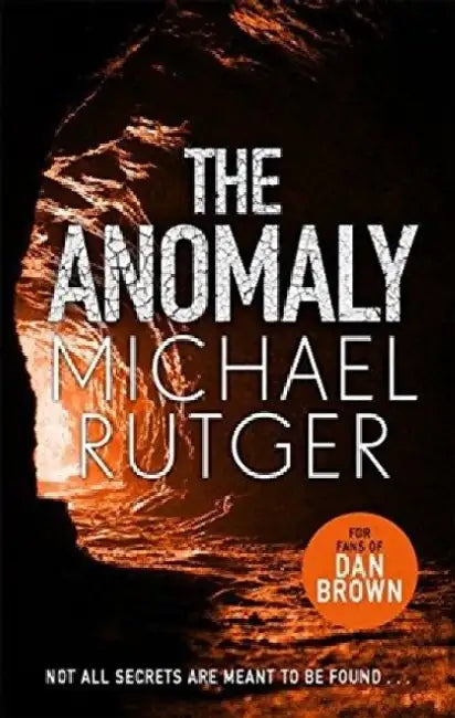 ANOMALY by MICHAEL RUTGER