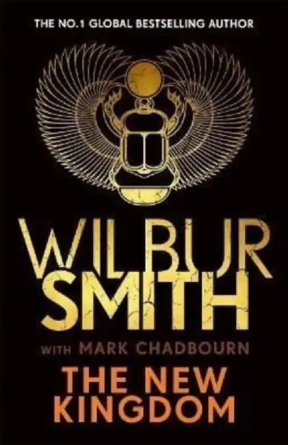 The New Kingdom by Wilbur Smith