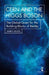 Cern and the Higgs Boson: The Global Quest for the Building Blocks of Reality by James Gillies