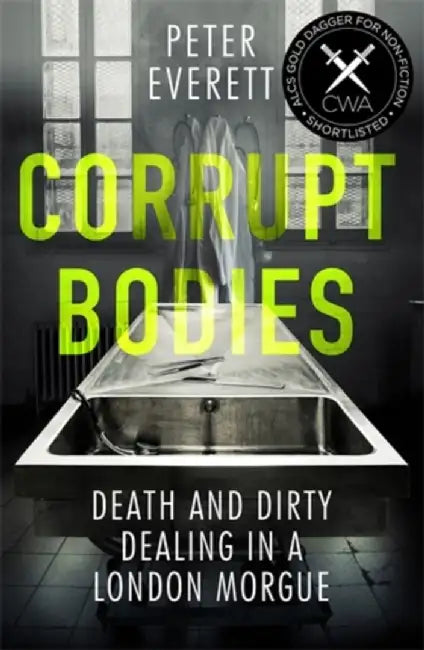 Corrupt Bodies by Kris Hollington