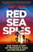 Red Sea Spies: The True Story of Mossad's Fake Holiday Resort by Raffi Berg