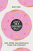 What's in a Doughnut Hole?: And Other Philosophical Food for Thought by Suki Finn