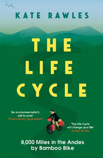 The Life Cycle by Kate Rawles
