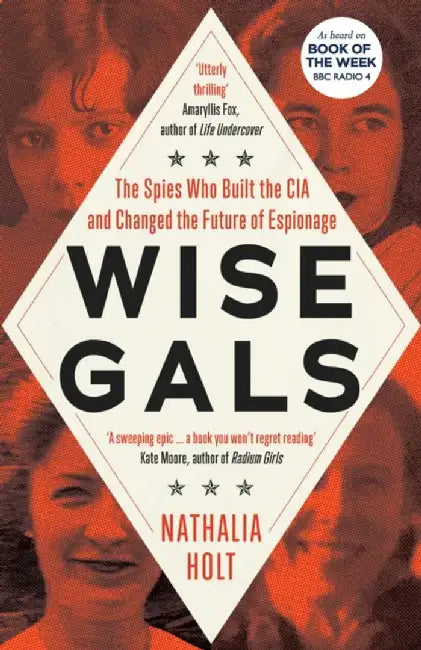Wise Gals by Nathalia Holt