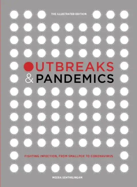 Outbreaks and Pandemics by Meera Senthilingam