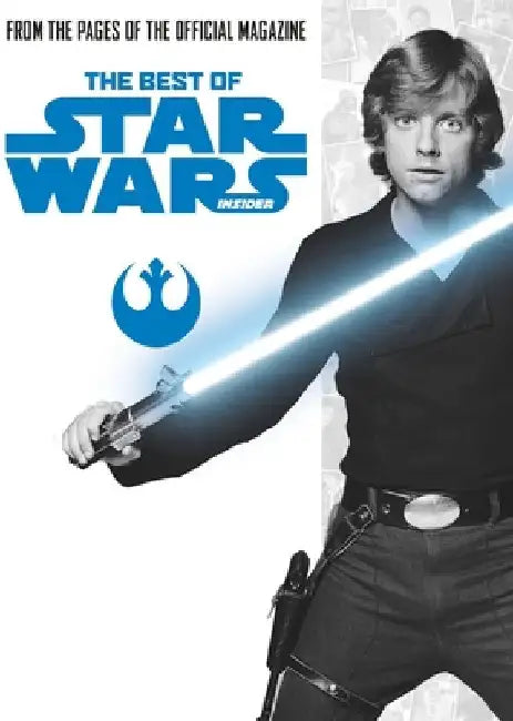 The Best of Star Wars Insider: Volume 1 by Titan