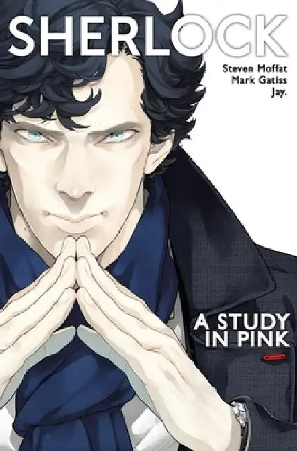 Sherlock: A Study in Pink by Steven Moffat