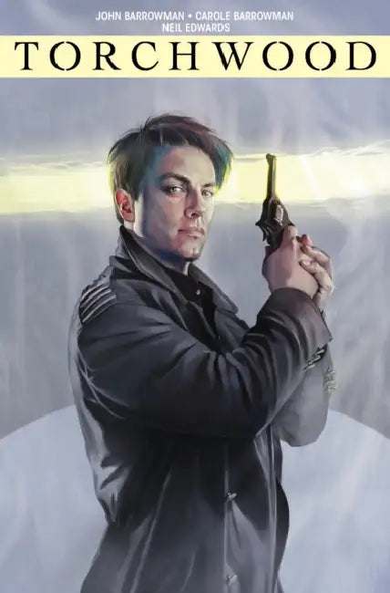 Torchwood Volume 2: Station Zero by John Barrowman, Carole Barrowman, Neil Edwards