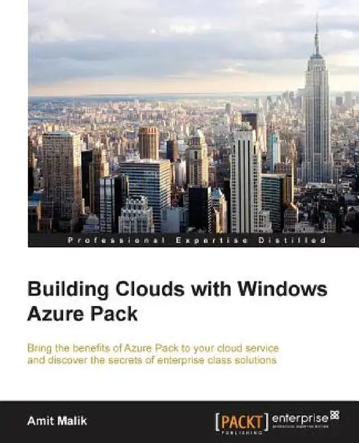 Building Clouds with Windows Azure Pack by Amit Malik